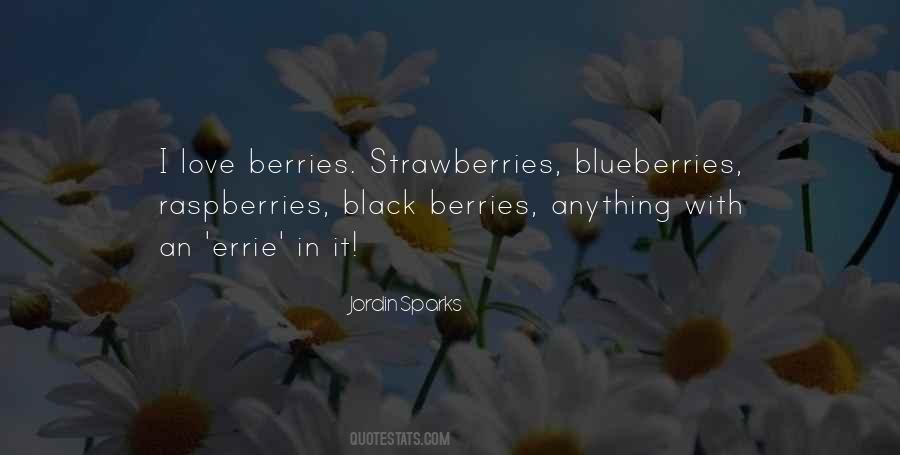 Quotes About Berries #886377