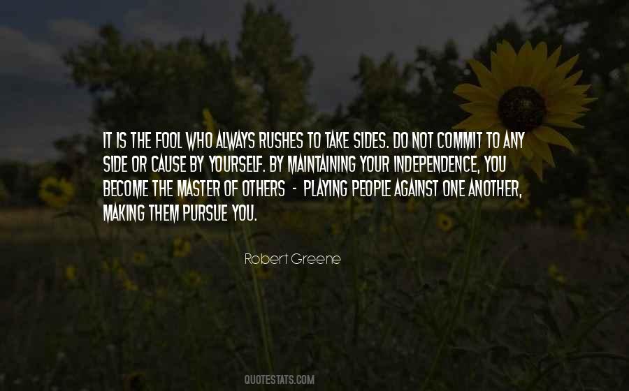 Quotes About Playing Both Sides #101276