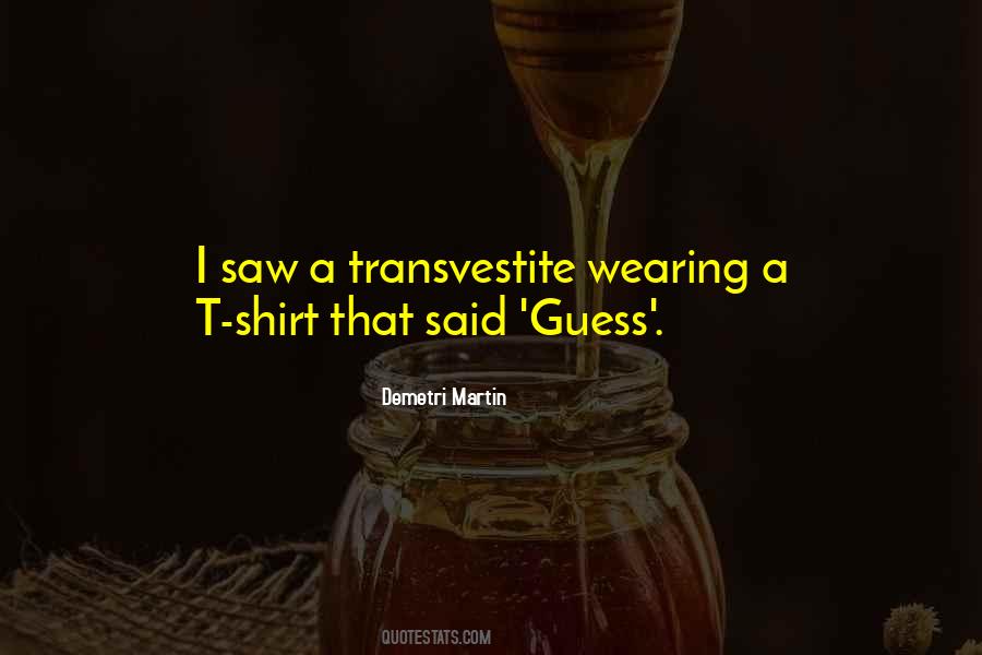 Quotes About T Shirt #20576