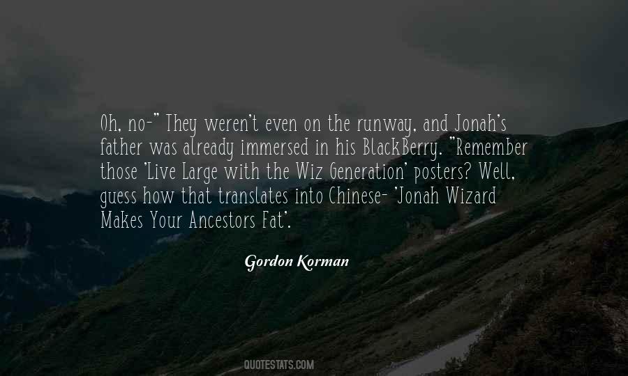 Korman Quotes #588682