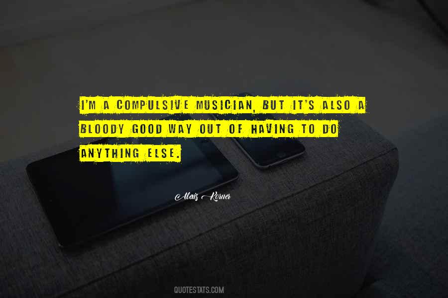 Korner Quotes #380142