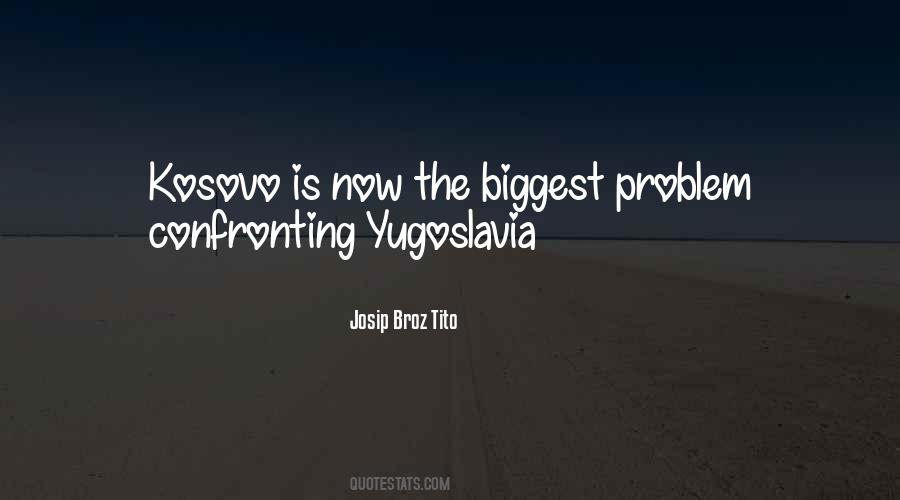 Kosovo's Quotes #314490