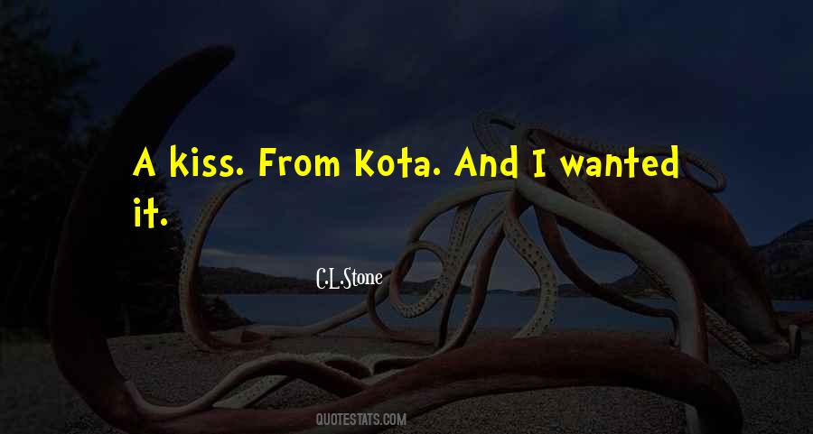 Kota's Quotes #877950