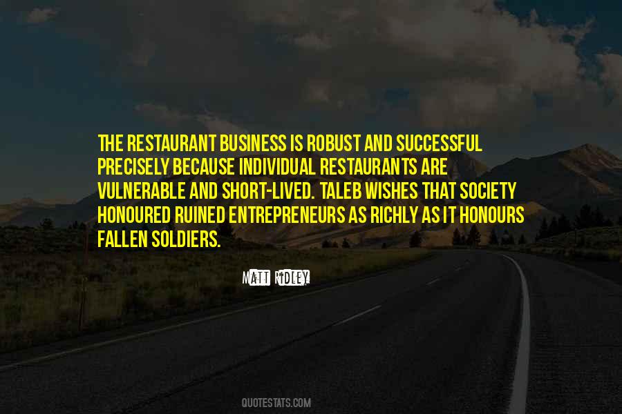 Quotes About The Restaurant Business #356182