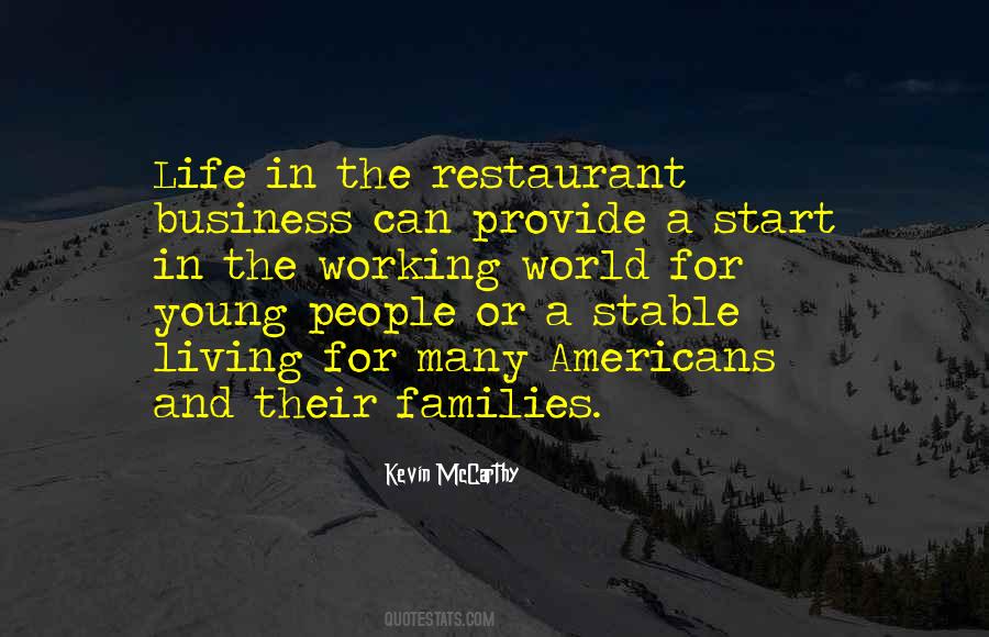 Quotes About The Restaurant Business #941826