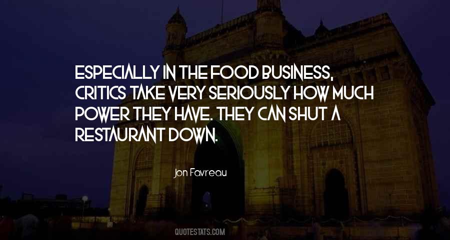 Quotes About The Restaurant Business #949589