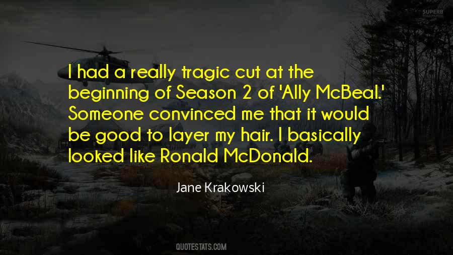 Krakowski Quotes #1791334