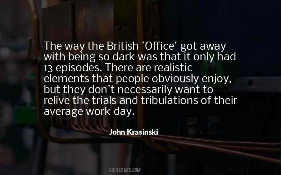 Krasinski Quotes #1478128