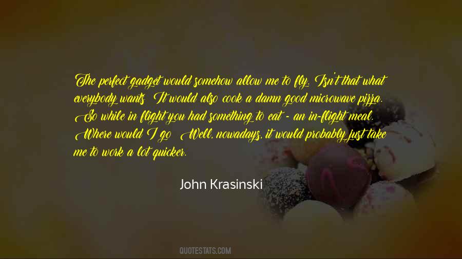 Krasinski Quotes #651589