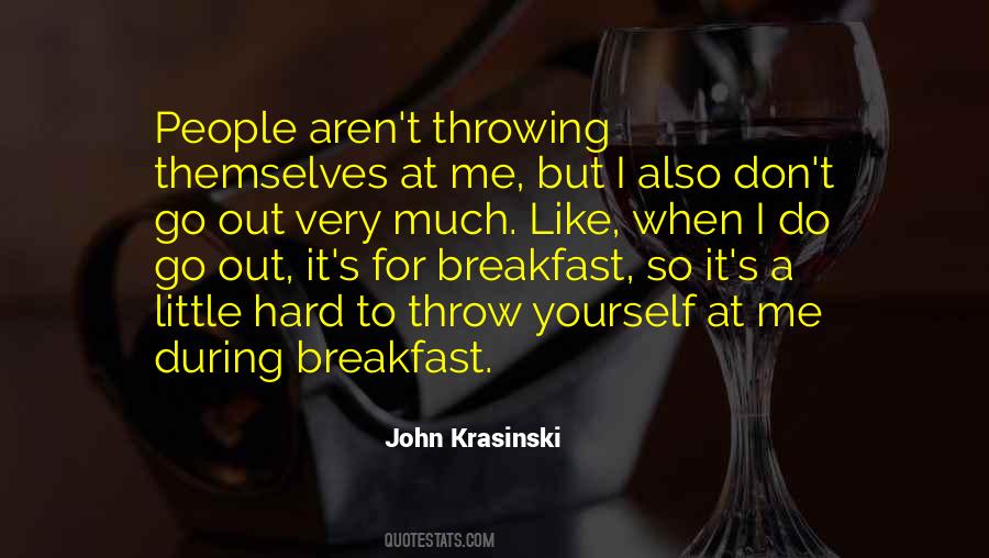 Krasinski Quotes #87795