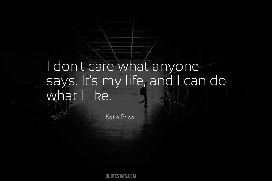 Quotes About It's My Life #1671690