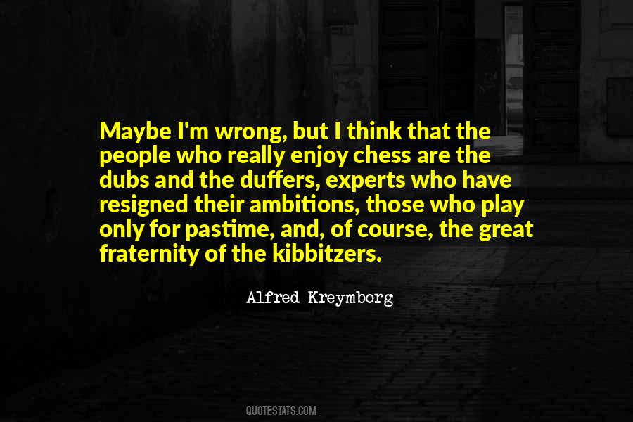 Kreymborg Quotes #1204476