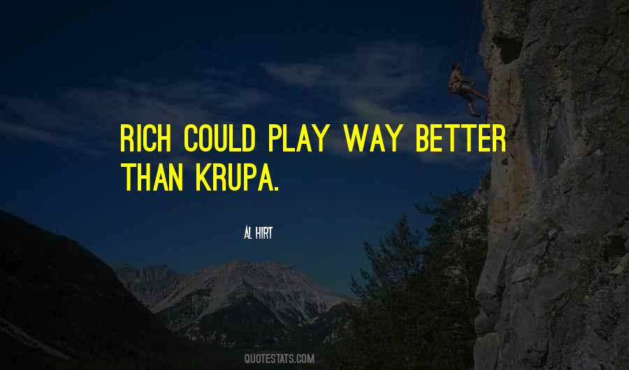 Krupa's Quotes #39800