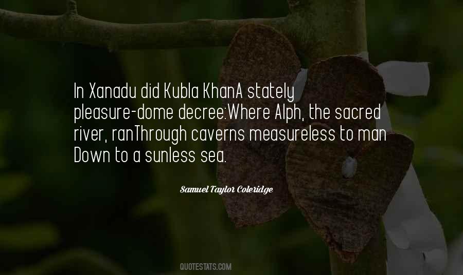Kubla Quotes #1878566