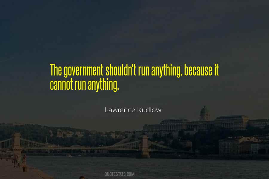 Kudlow Quotes #1486839