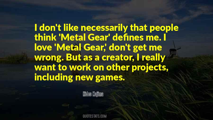 Quotes About Metal Gear #406791