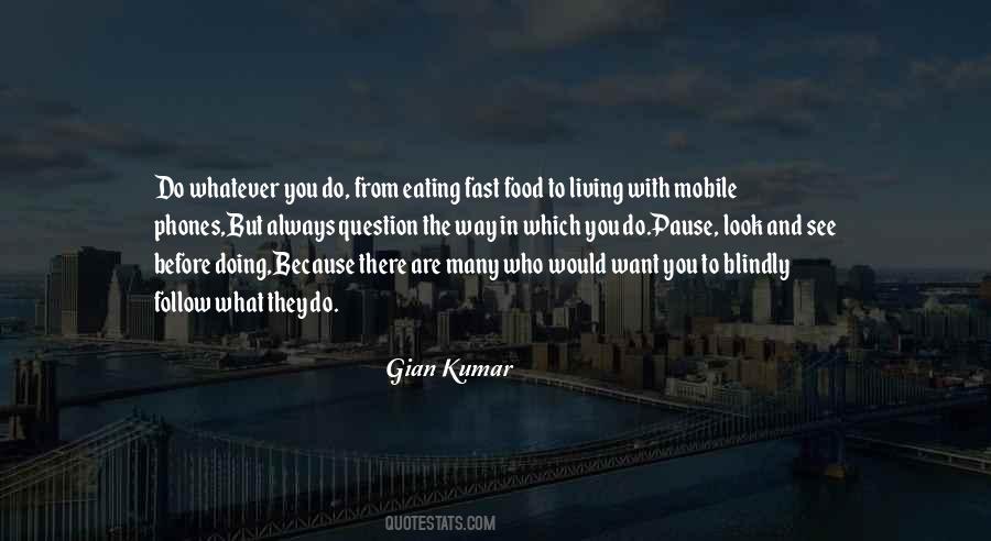 Kumar's Quotes #46525