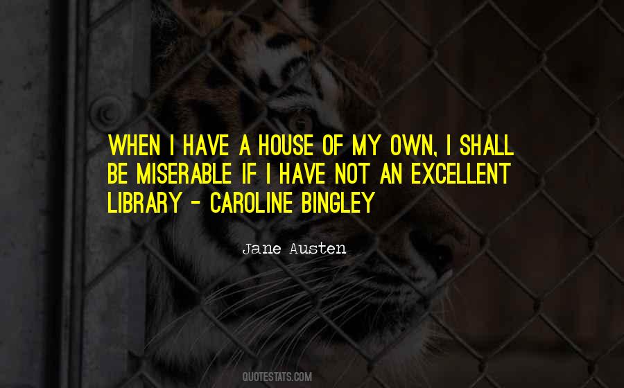 Quotes About Caroline Bingley #1708386