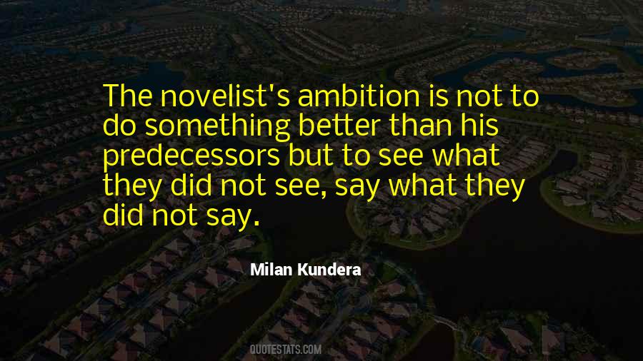 Kundera's Quotes #490013