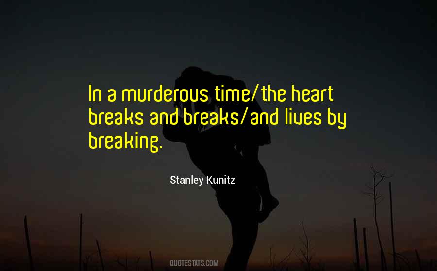Kunitz Quotes #1545671