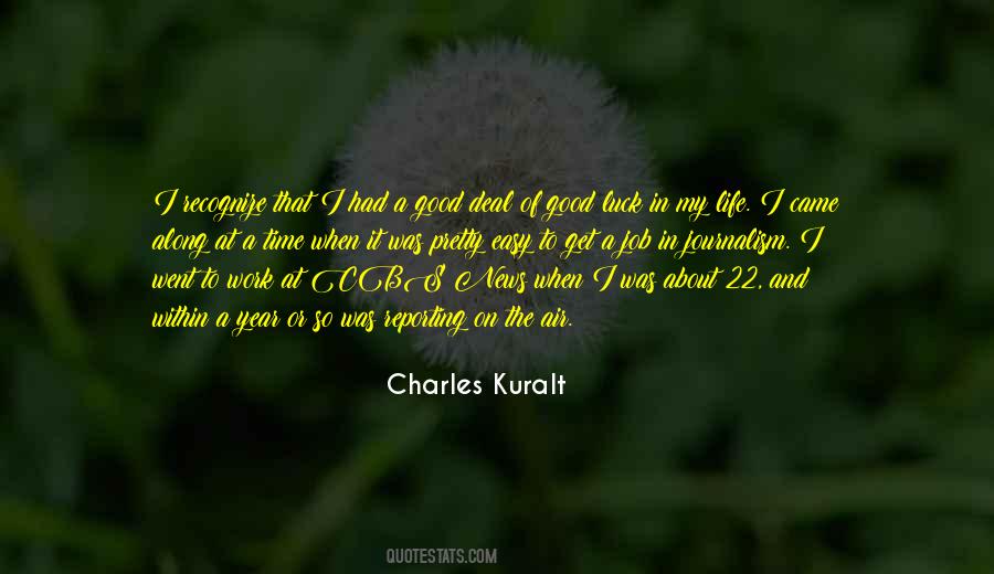 Kuralt Quotes #1132309