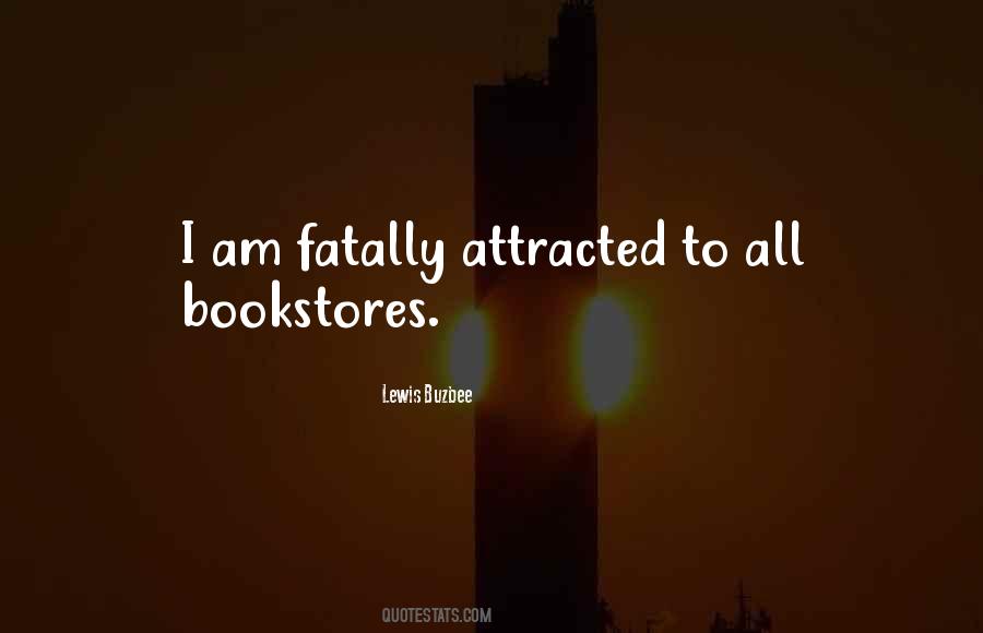 Quotes About Bookstores #410779