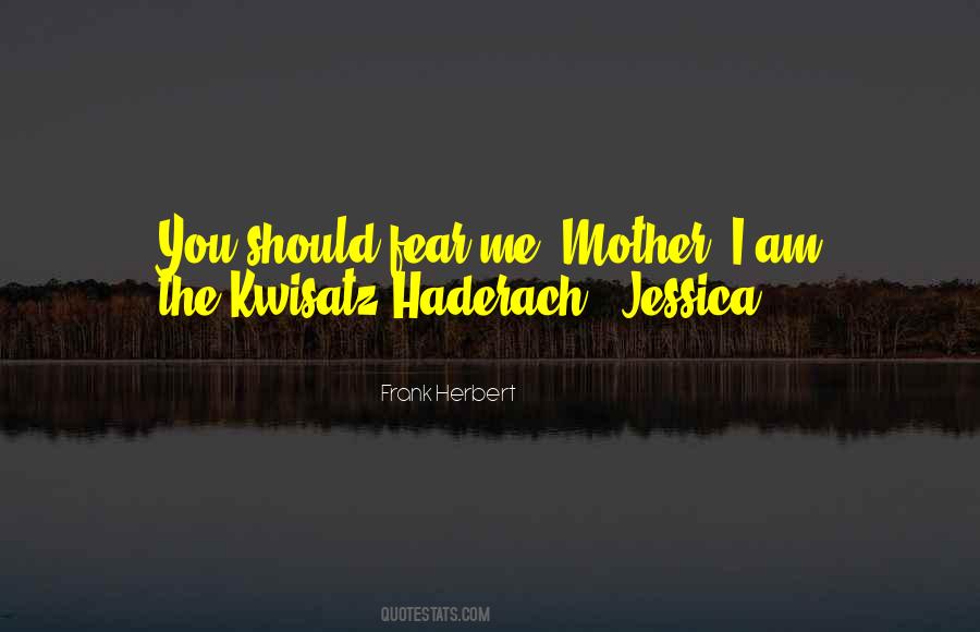 Kwisatz Quotes #558191