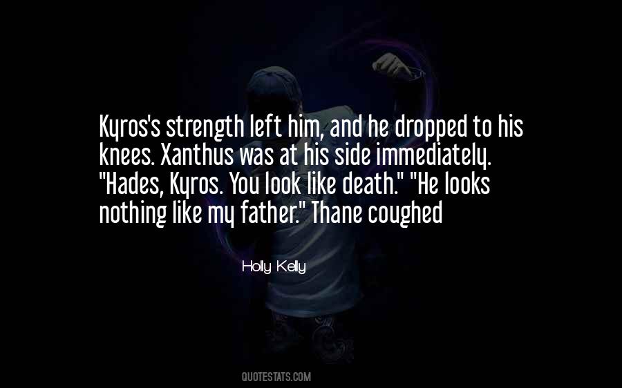 Kyros Quotes #987885