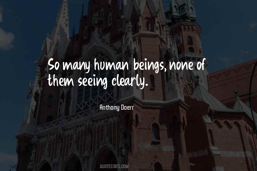 Quotes About Seeing Clearly #1148724
