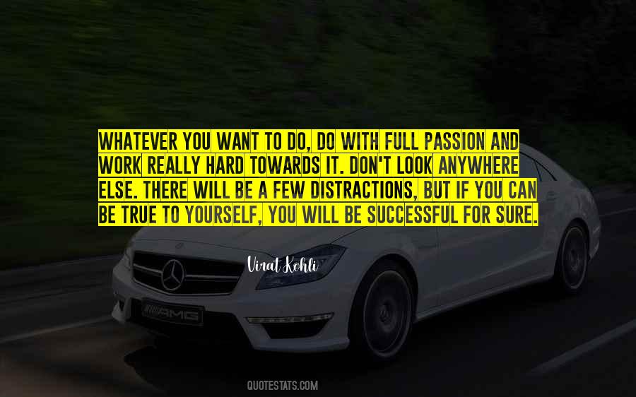 Quotes About Hard Work And Passion #16493