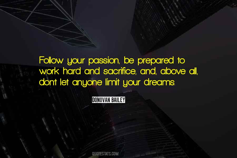 Quotes About Hard Work And Passion #585369