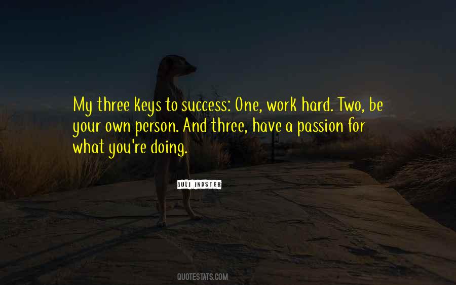 Quotes About Hard Work And Passion #587033