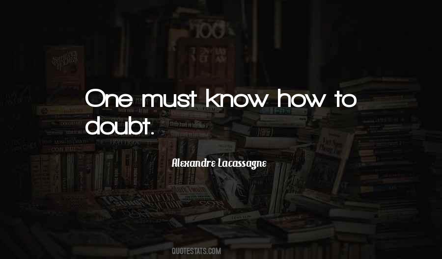 Lacassagne Quotes #897713