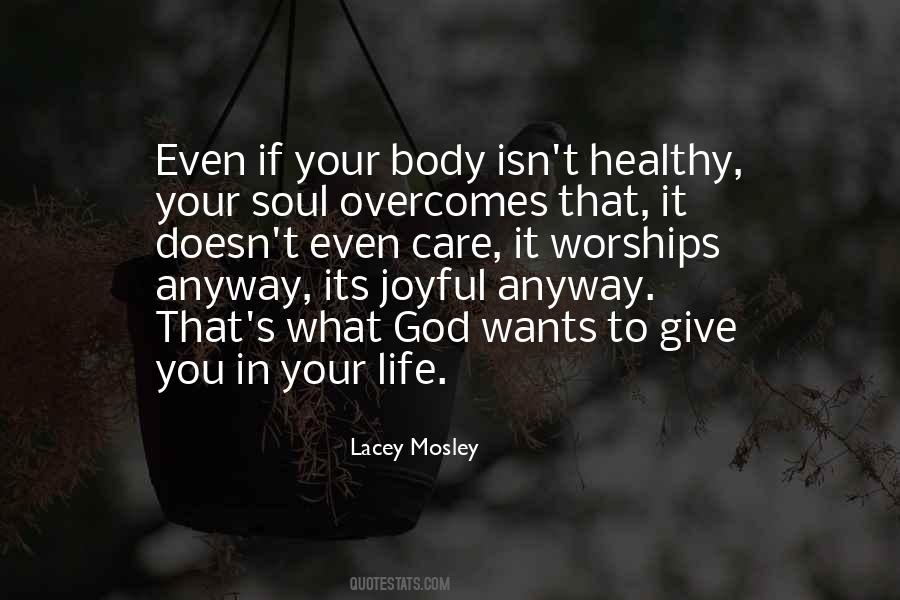 Lacey's Quotes #1381157