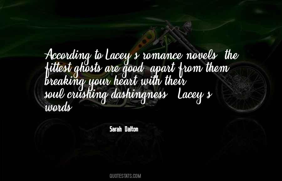 Lacey's Quotes #909025