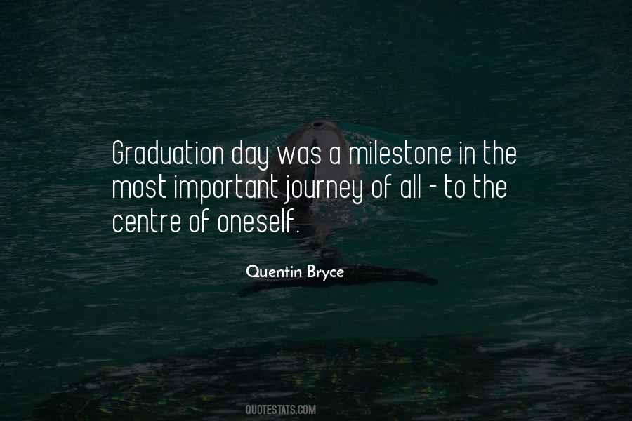 Quotes About Graduation Day #1059258