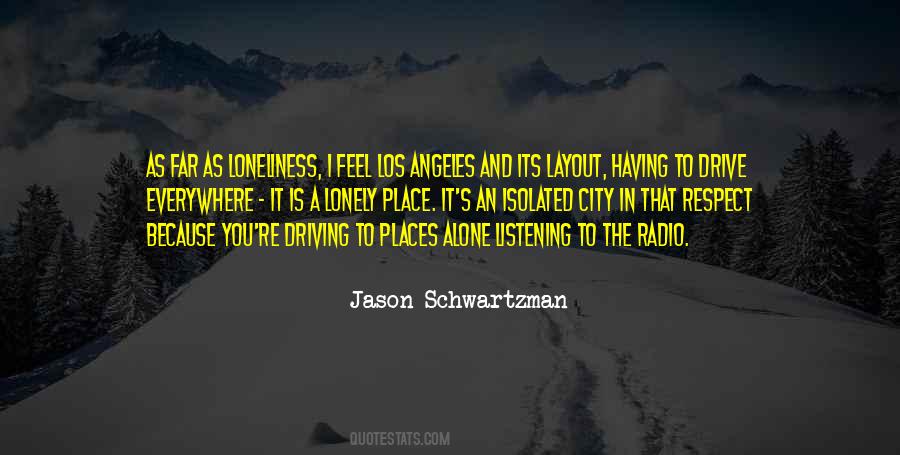 Quotes About Lonely Places #1317589