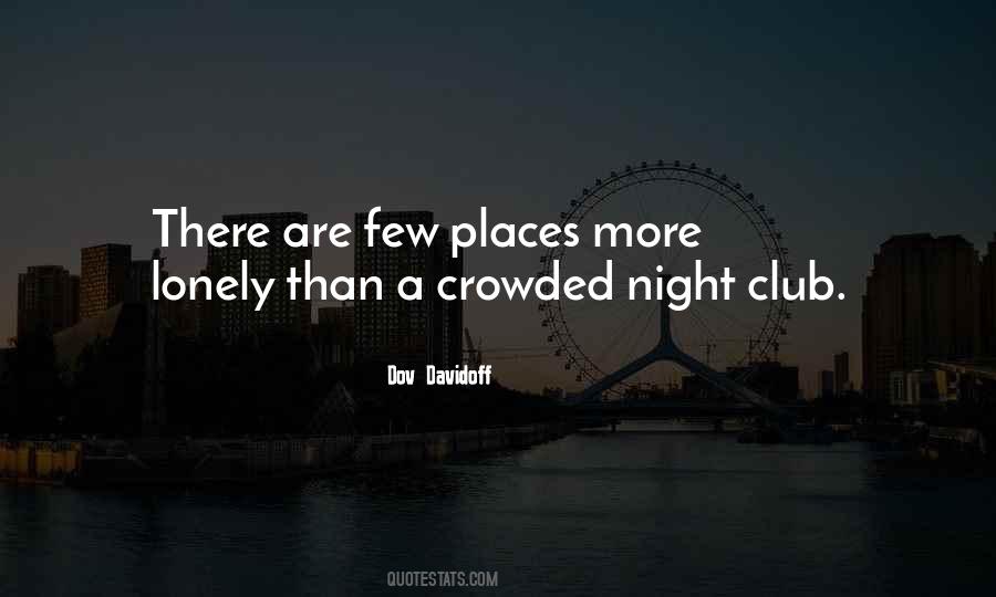 Quotes About Lonely Places #391640