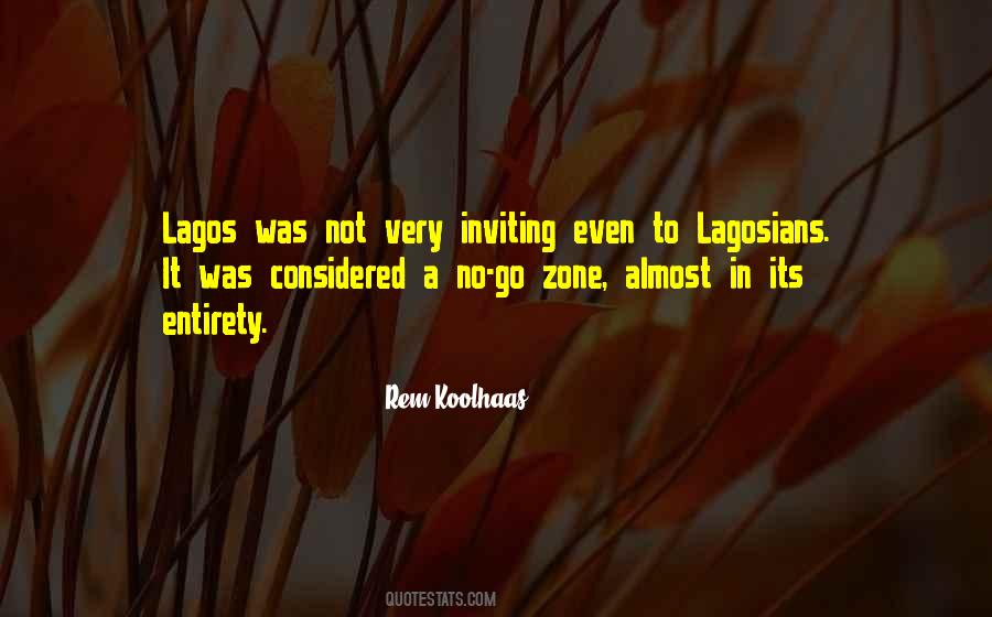 Lagosians Quotes #1774187