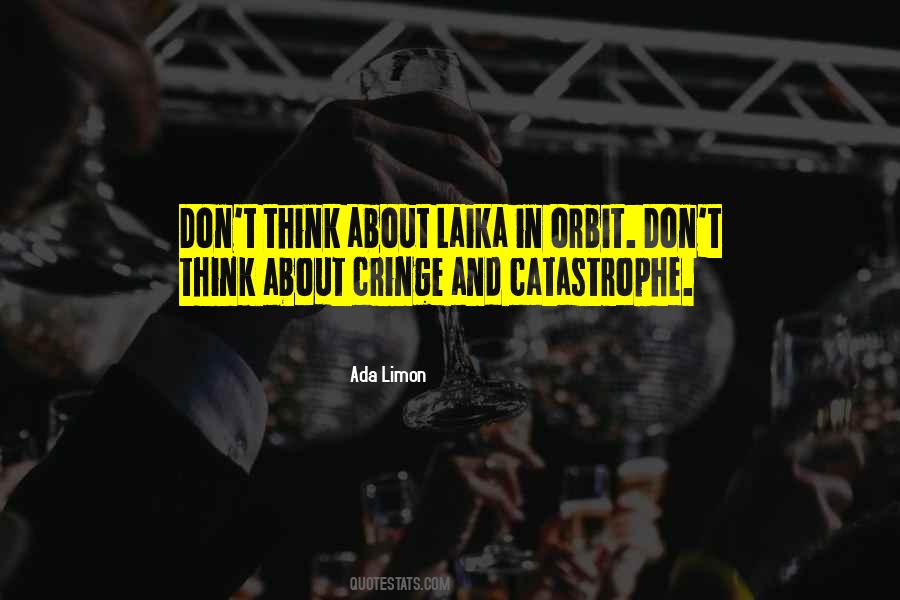 Laika's Quotes #423891