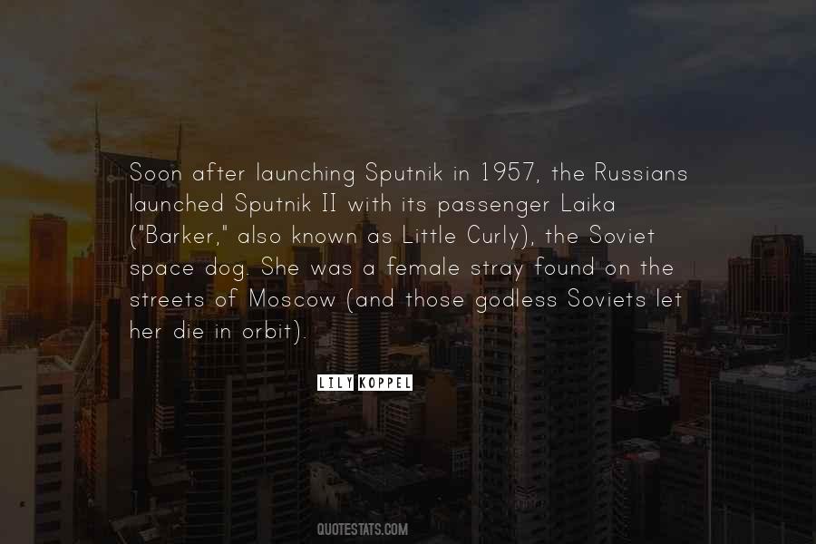 Laika's Quotes #935258
