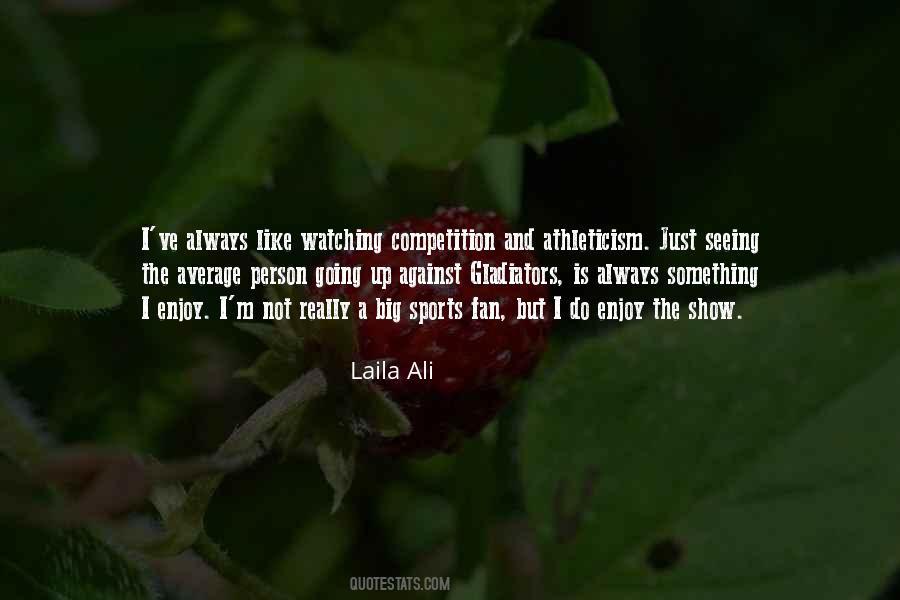 Laila's Quotes #441773