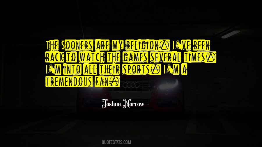Quotes About Religion And Sports #73559 Quotes About Religion And Sports #73559