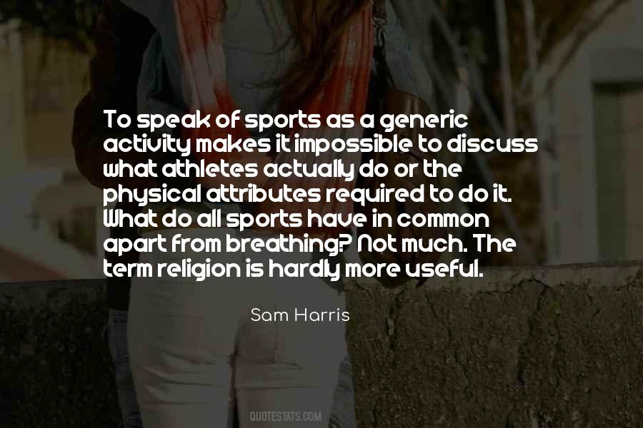 Quotes About Religion And Sports #999428 Quotes About Religion And Sports #999428