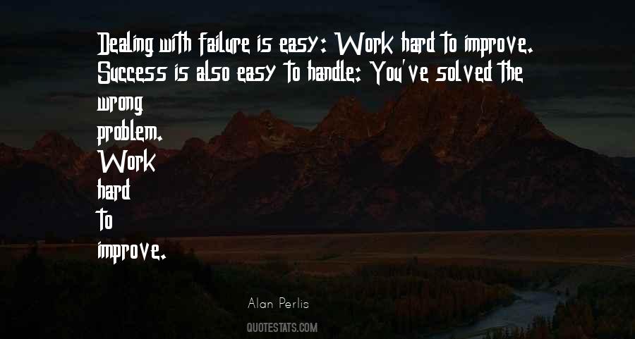 Quotes About Easy Work #1313820