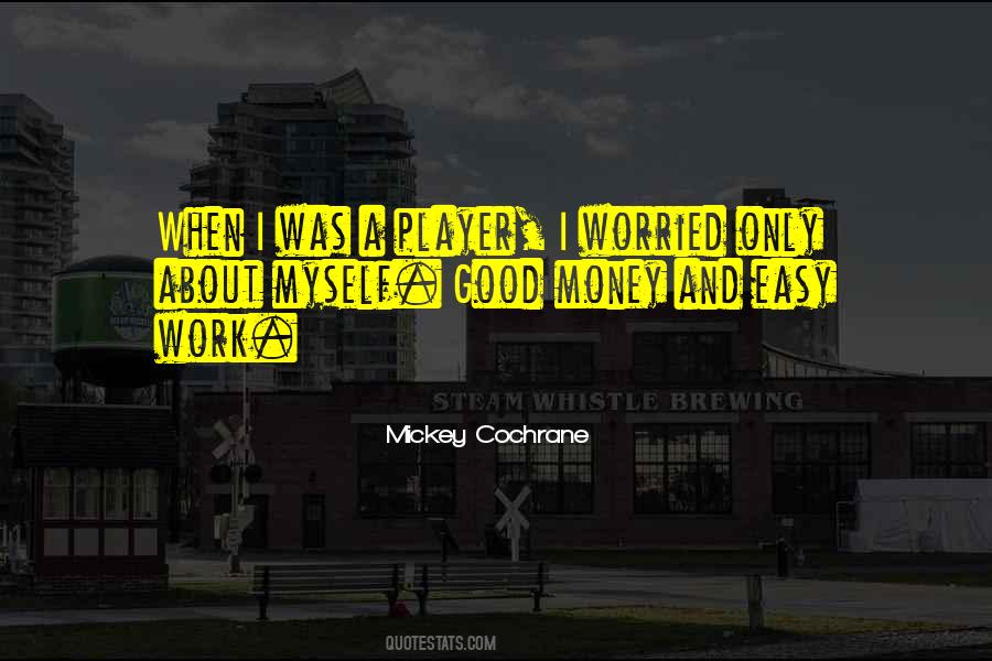 Quotes About Easy Work #1836677
