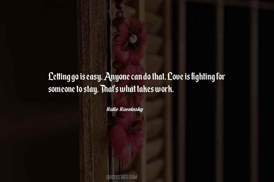 Quotes About Easy Work #250240