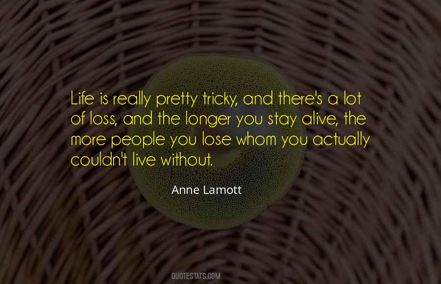 Lamott's Quotes #1473880