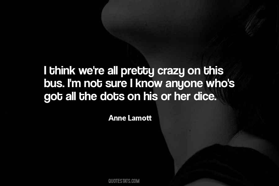 Lamott's Quotes #469907