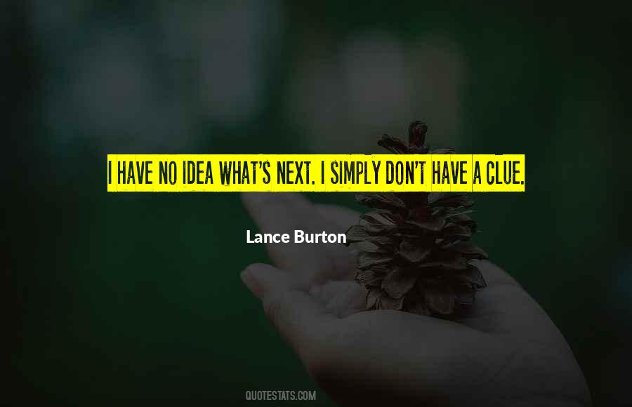 Lance's Quotes #716832